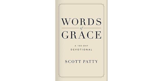 Words of Grace by Scott Patty